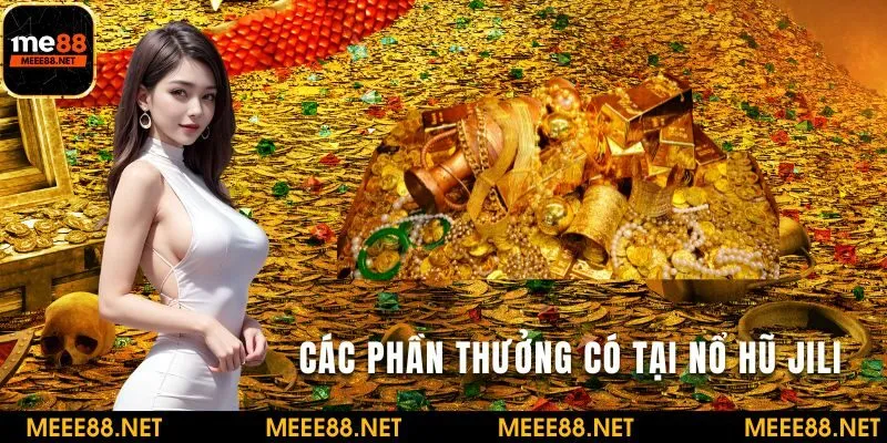 Giới thiệu về game nổ hũ JILI tại nhà cái ME88