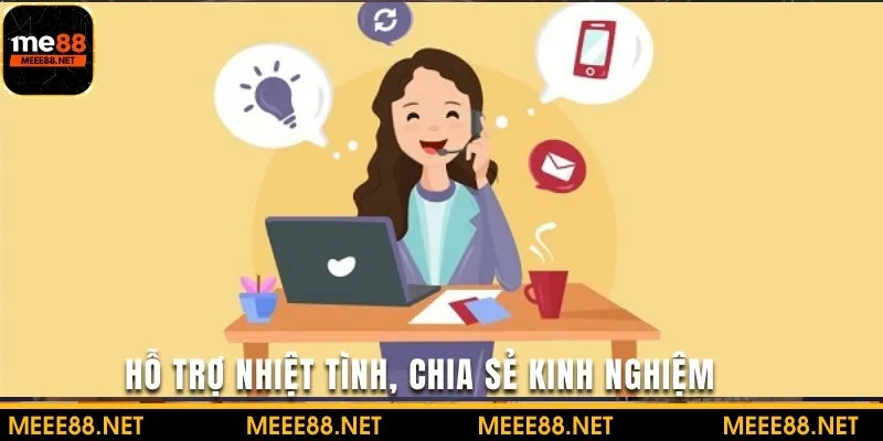 Nhận sự hỗ trợ tận tâm từ nhân viên hệ thống