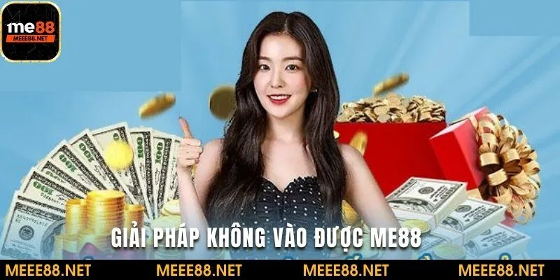Cách khắc phục không truy cập link vào ME88 thành công